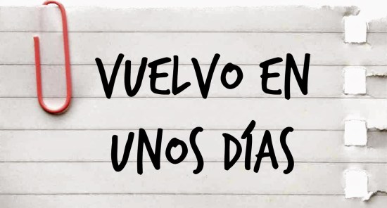 vuelvo-en-unos-dc3adas